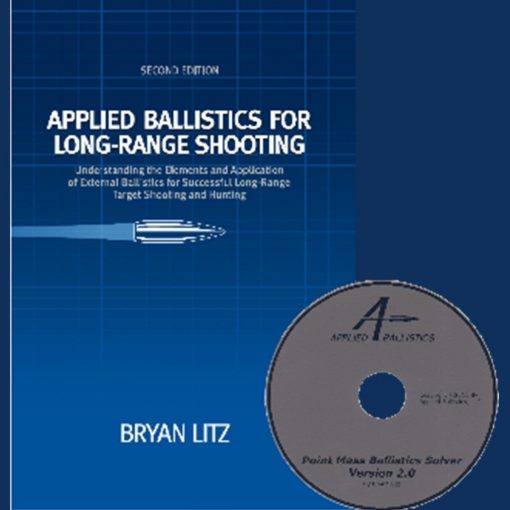 Applied Ballistics for Long Range Shooting 3rd Edition
